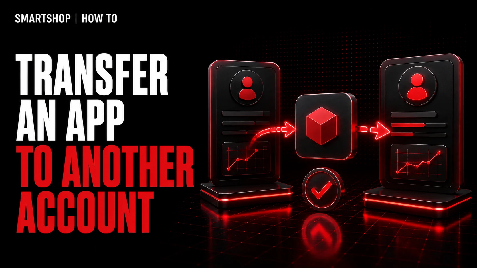 How to Transfer an App to Another Apple Developer Account via App Store Connect