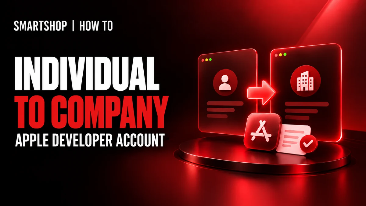 Как перевести Apple Developer аккаунт из Individual в Company — SmartShop